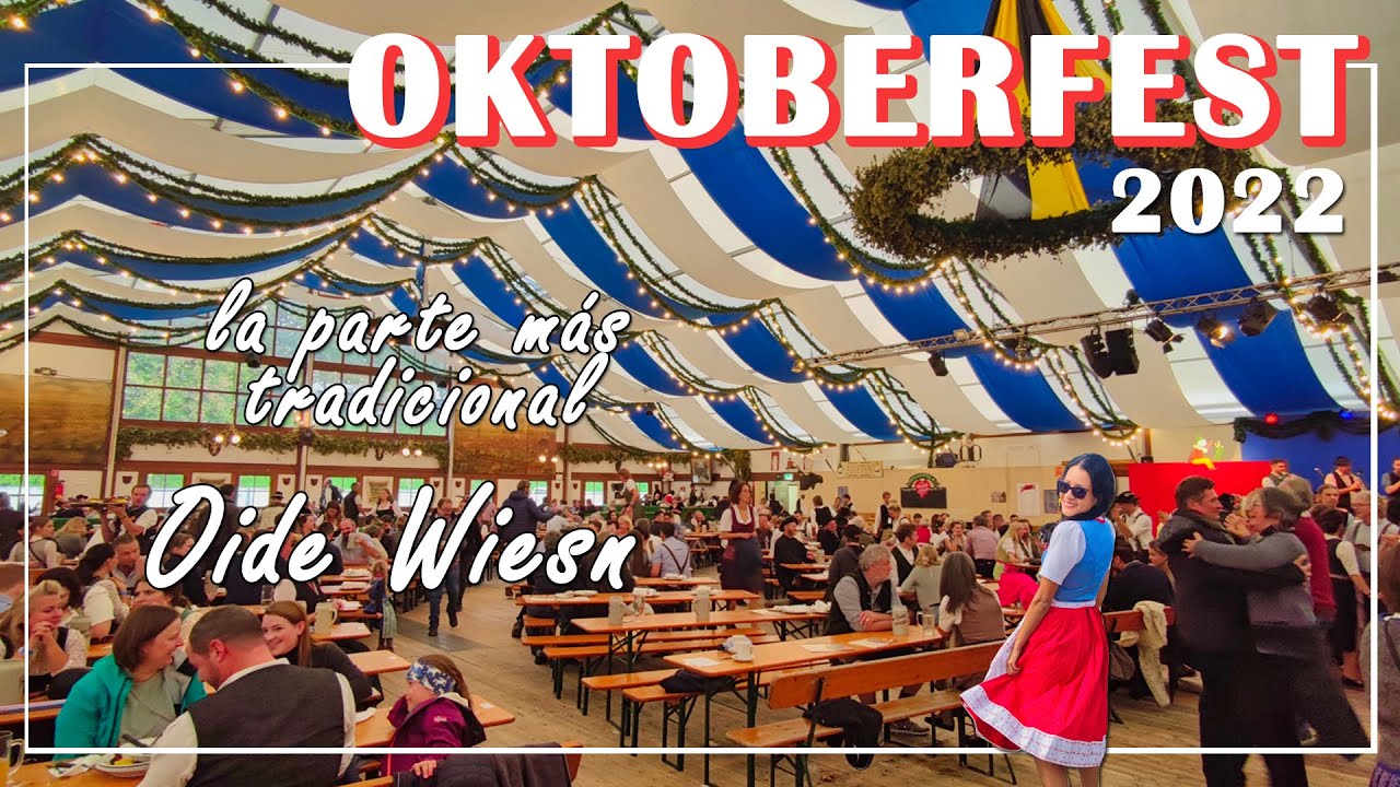 OKTOBERFEST el más tradicional | OIDE WIESN