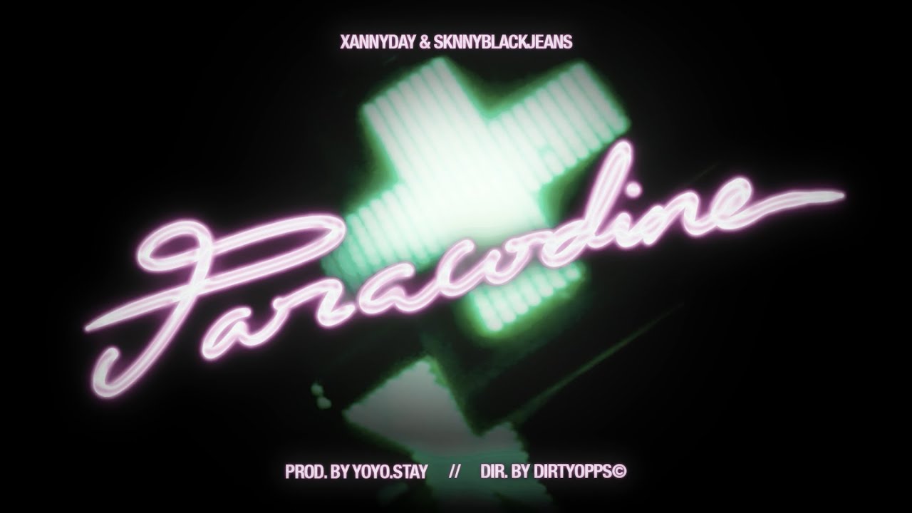 XannyDay ft. Sknnyblackjeans “Paracodine” (##antesDeEEPYY💐) 24/09/24📆 {Dir. @204dirtyopps}