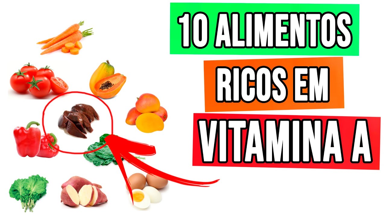 10 Principais Alimentos Ricos e Fontes De Vitamina A