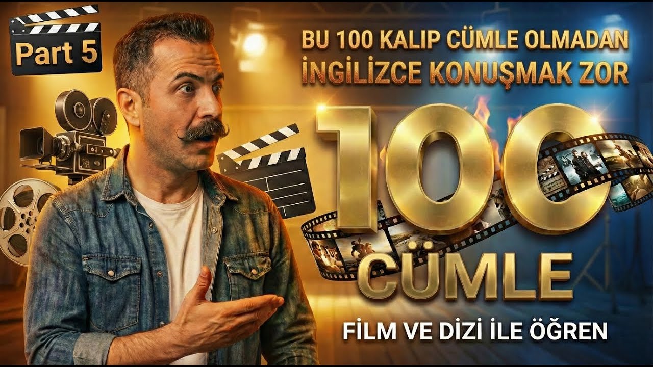 🎬 Bu 100 Kalıp Cümle Olmadan İngilizce Konuşmak Zor | #Part5