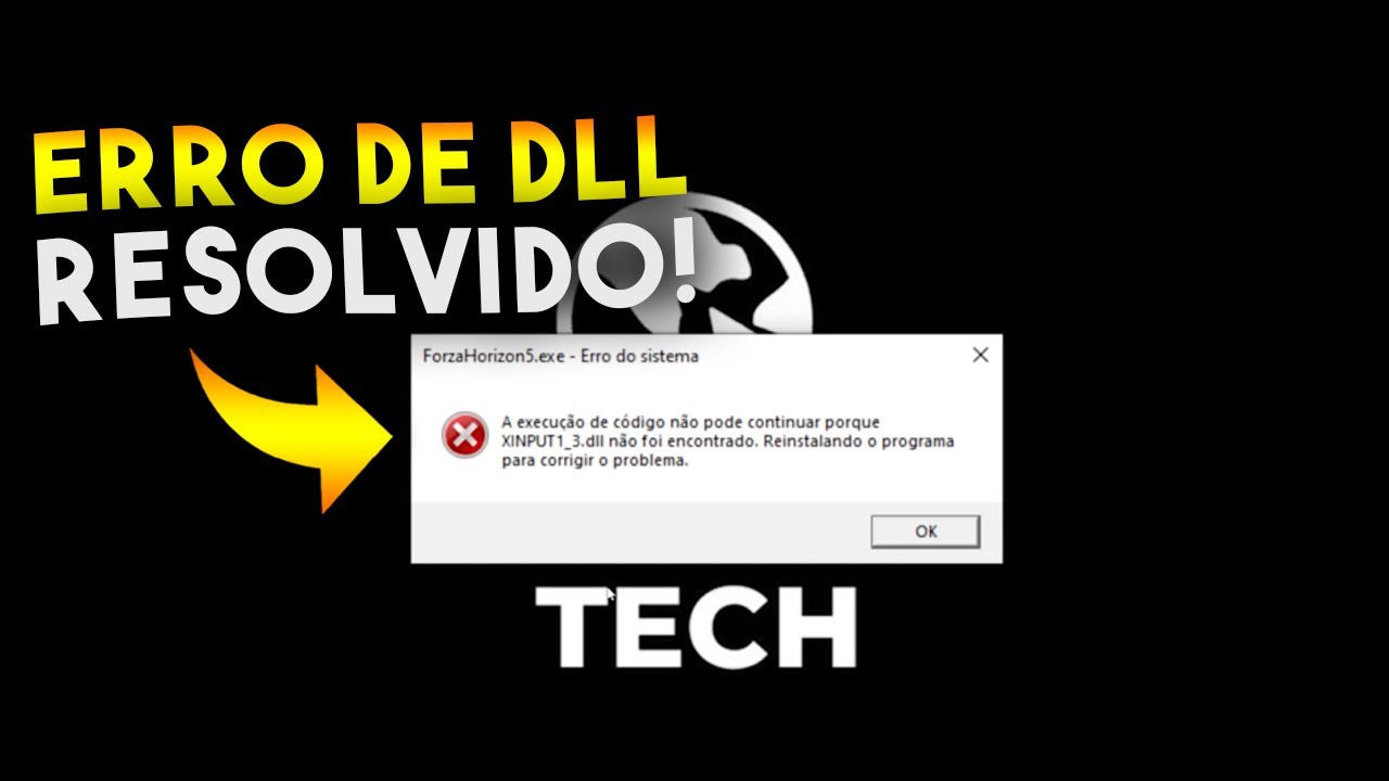 Como RESOLVER O ERRO a execu&ccedil;&atilde;o de c&oacute;digo n&atilde;o pode continuar porque XINPUT1_3.dll n&atilde;o foi encontrado
