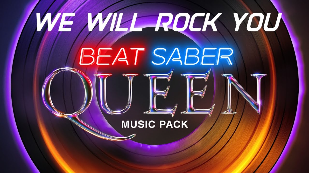 Beat Saber | We Will Rock You - Queen | Expert+ | Full Combo