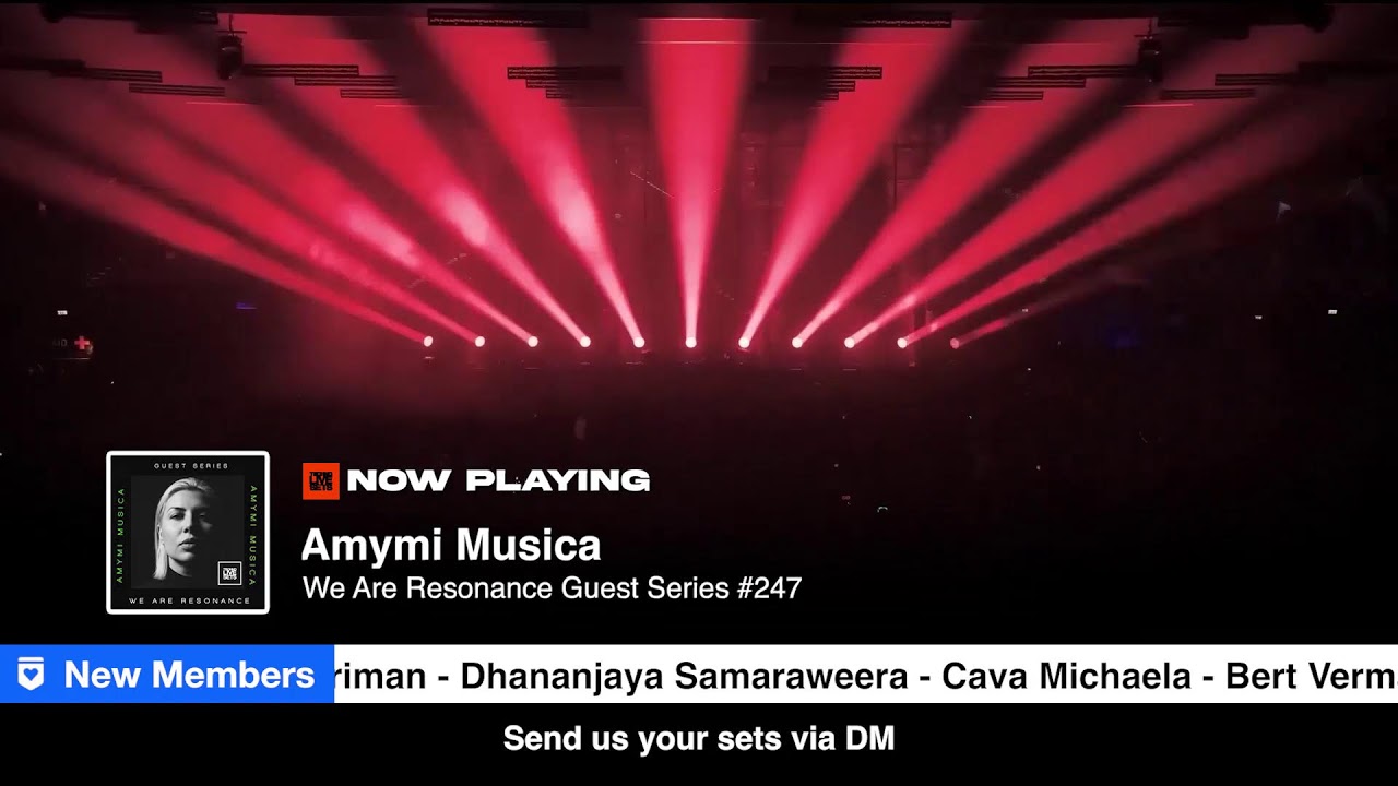 Amymi Musica - We Are Resonance Guest Series #247