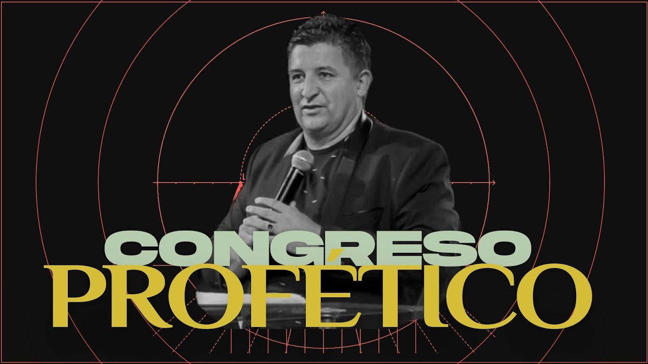 Congreso Prof&eacute;tico | Profeta Luis Lucena | D&iacute;a Domingo