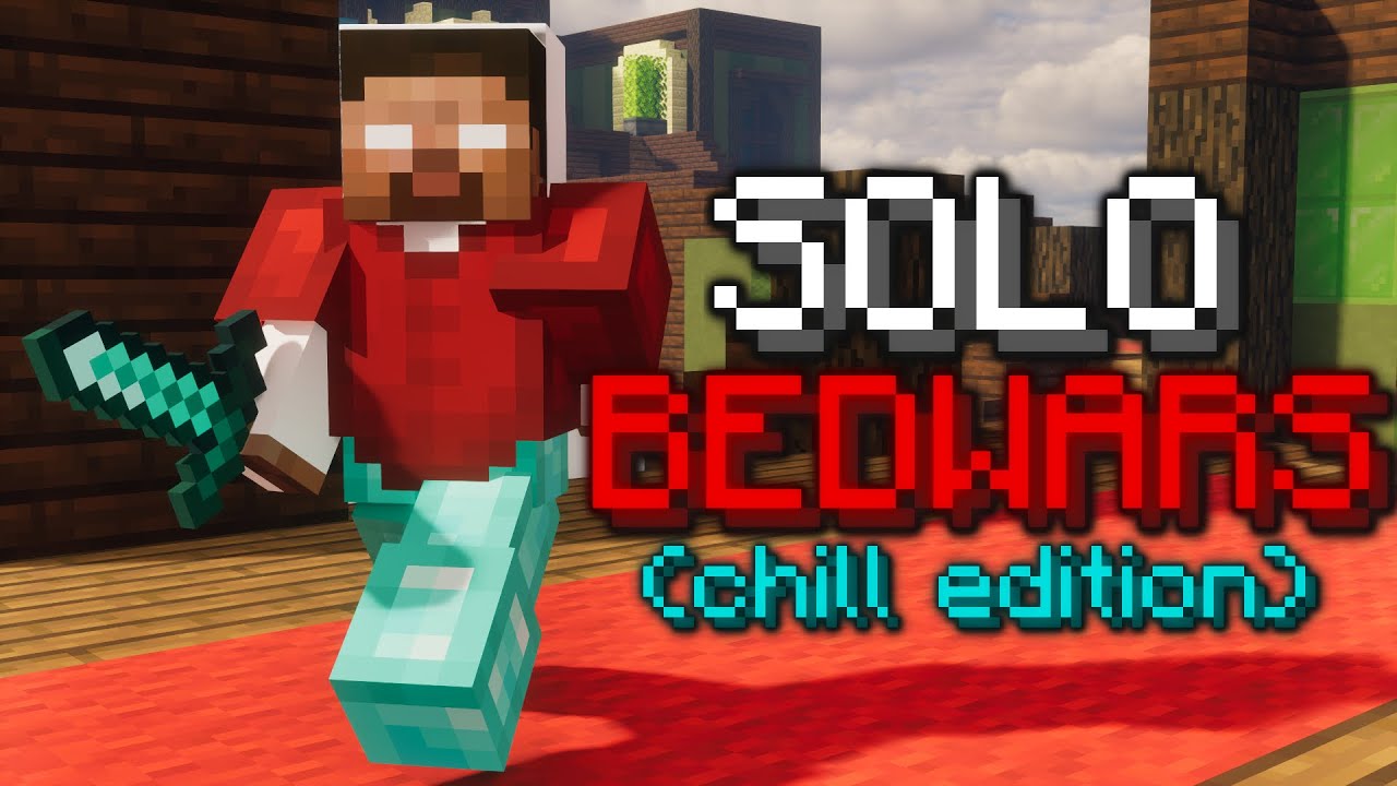 Chill Solo Bedwars Grinding...