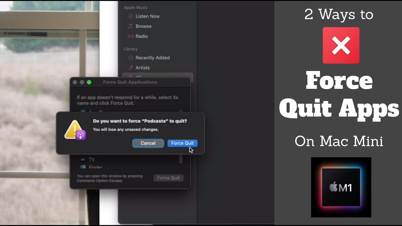 Force Quit Apps on Mac Mini (M1, 2020)