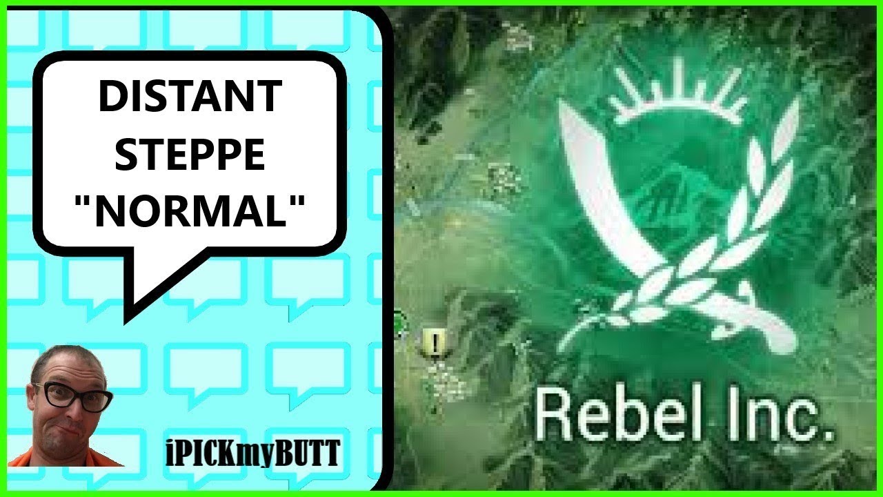 Rebel Inc. ios [Distant Steppe] Normal mode