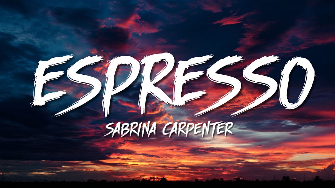 Sabrina Carpenter - Espresso (Lyrics)