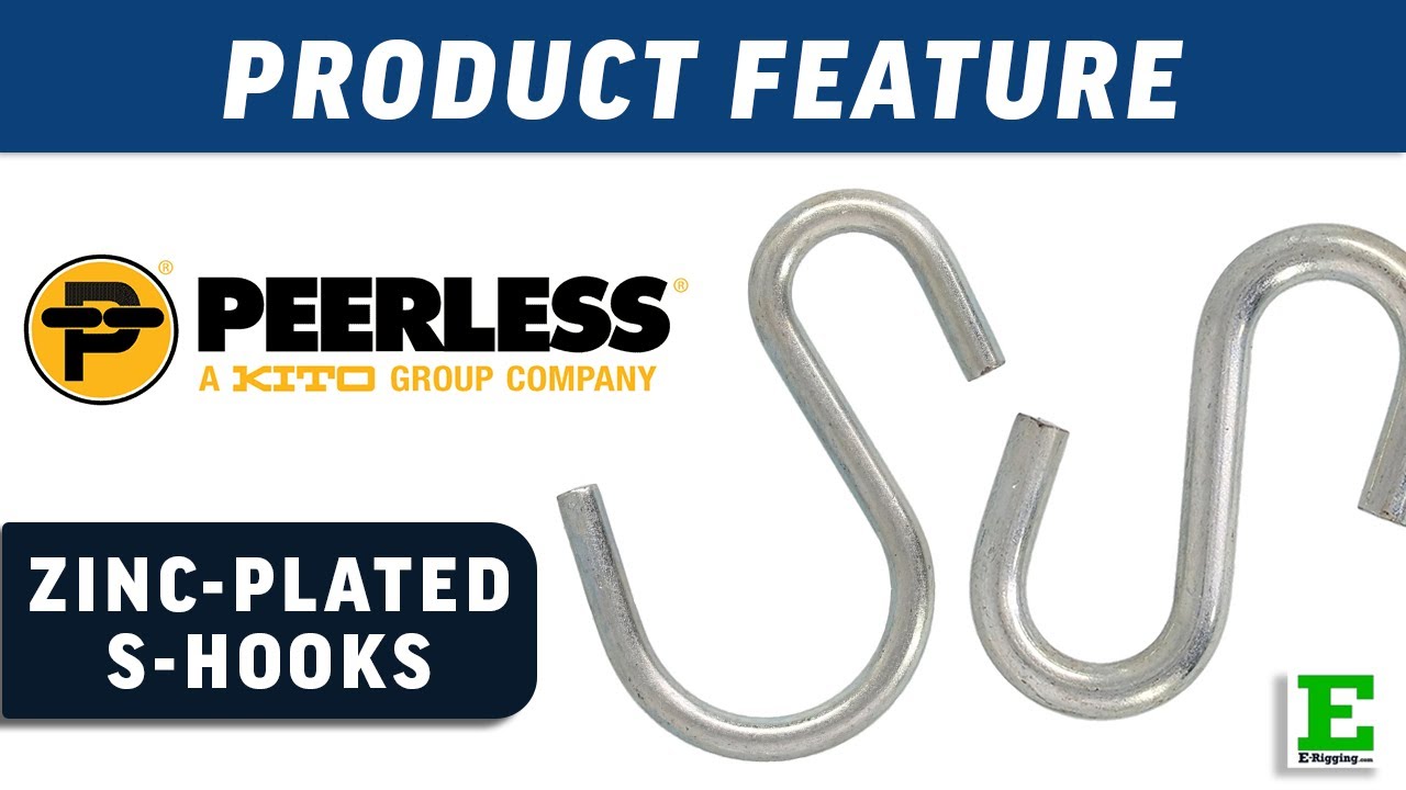 Peerless Zinc Plated S Hooks | E-Rigging Products