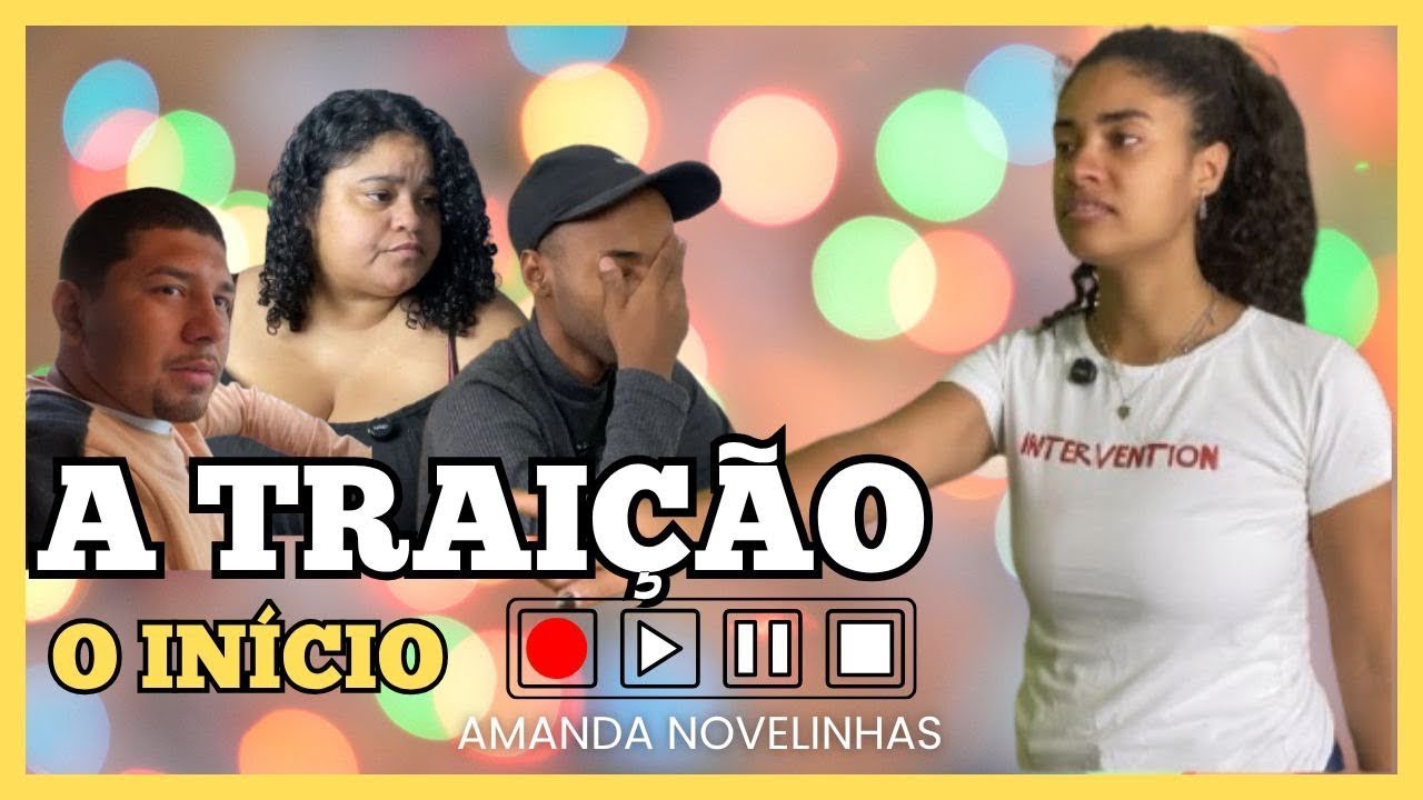 A Traição - O Inicio 