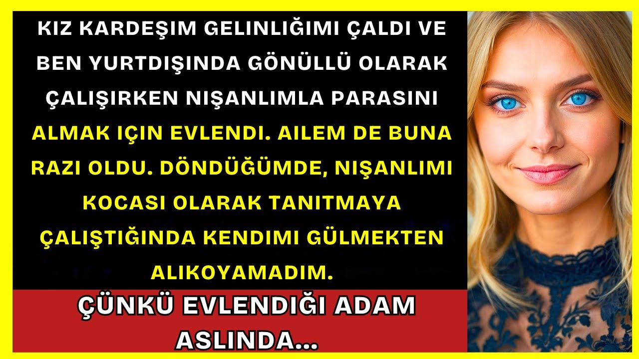 İş Seyahatindeyken Kız Kardeşim, Nişanlımla Parasından Dolayı Evlendi, Bu Yüzden Ben…