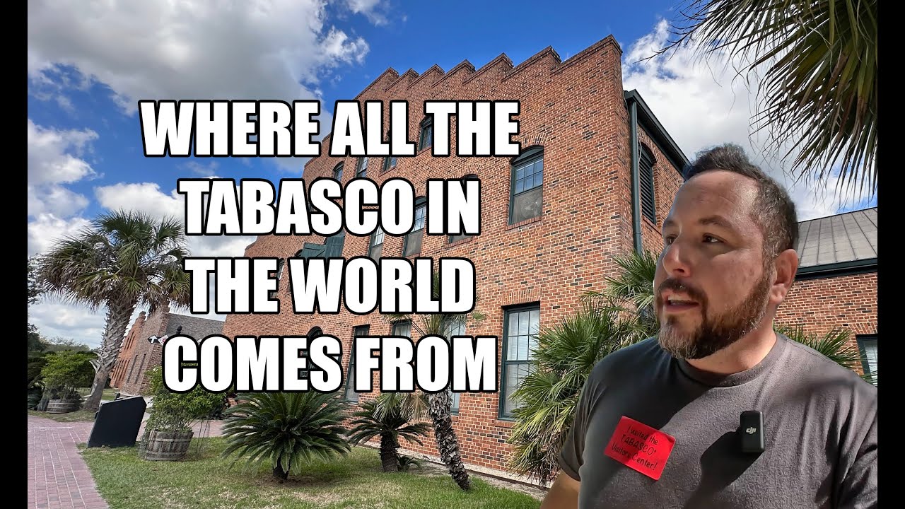 I Tour the Tabasco Factory on Avery Island in Louisiana
