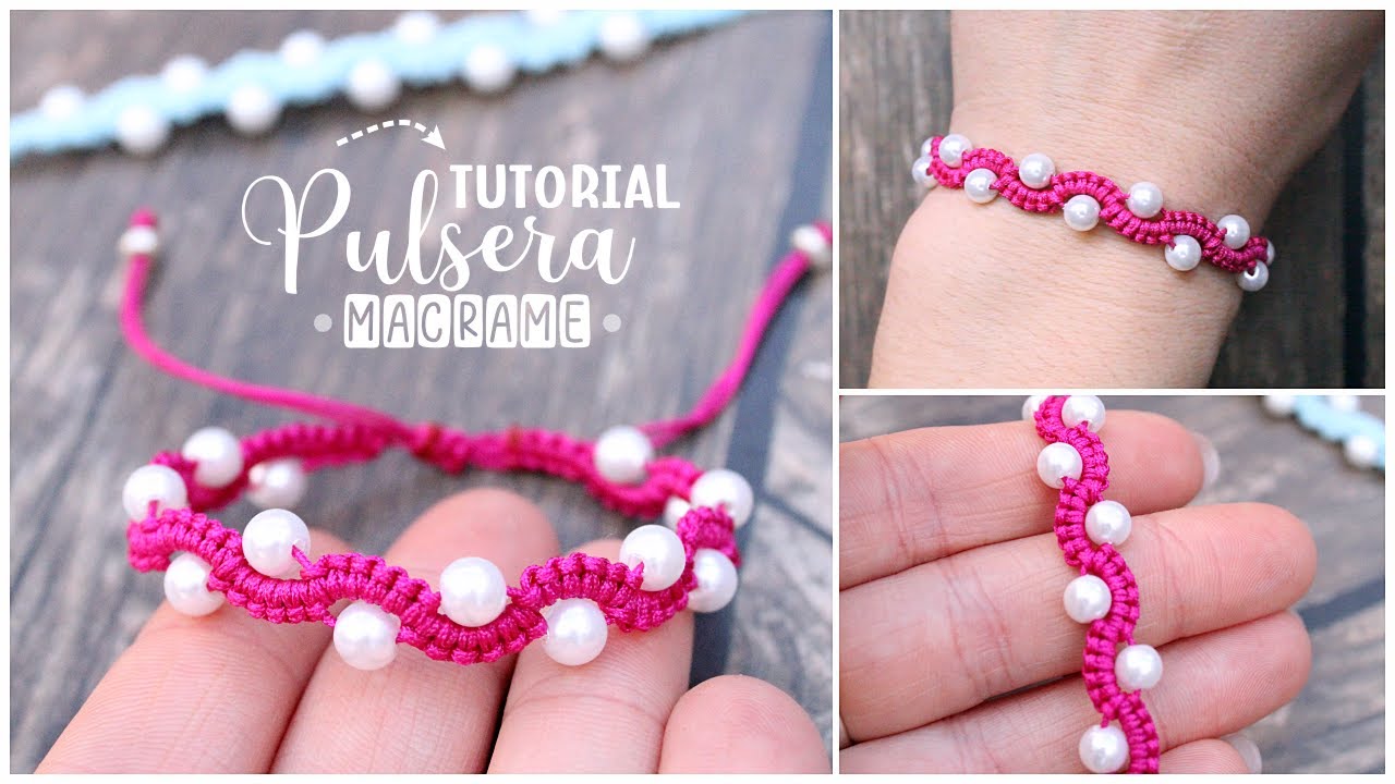 PULSERA DE HILO Y PERLAS • fácil • nudos básicos MACRAME