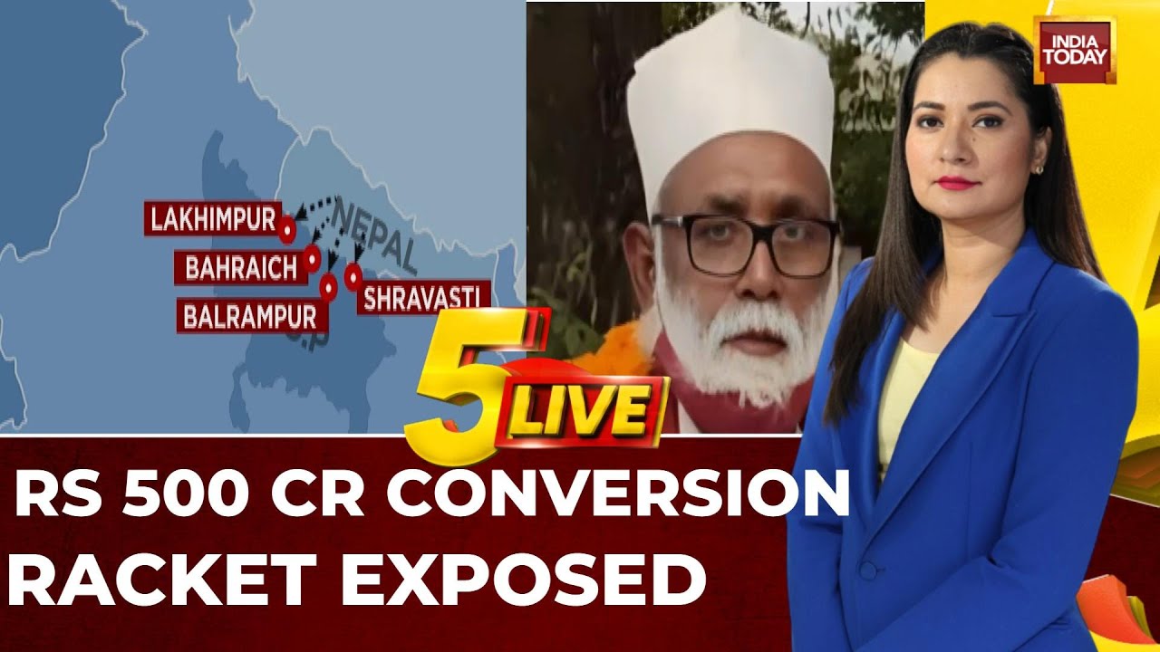 500 Crore Conversion Racket In UP: Foreign Funding Trail From Ayodhya To Kathmandu Exposed