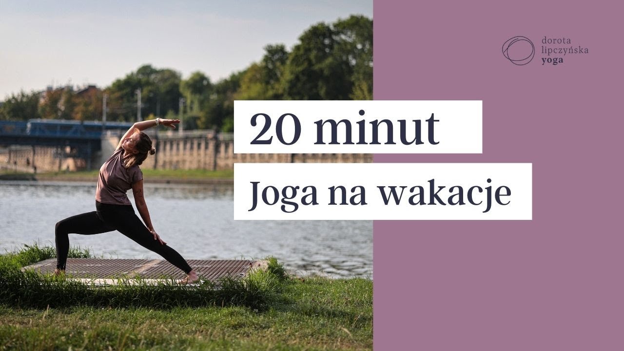 Joga na wakacje | DorotaYoga