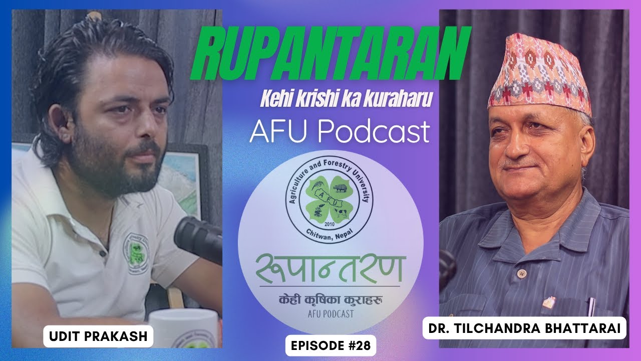 Dr. Tichandra Bhattarai | Journey of a Poultry Entrepreneur & Leader | Rupantaran Ep. 28