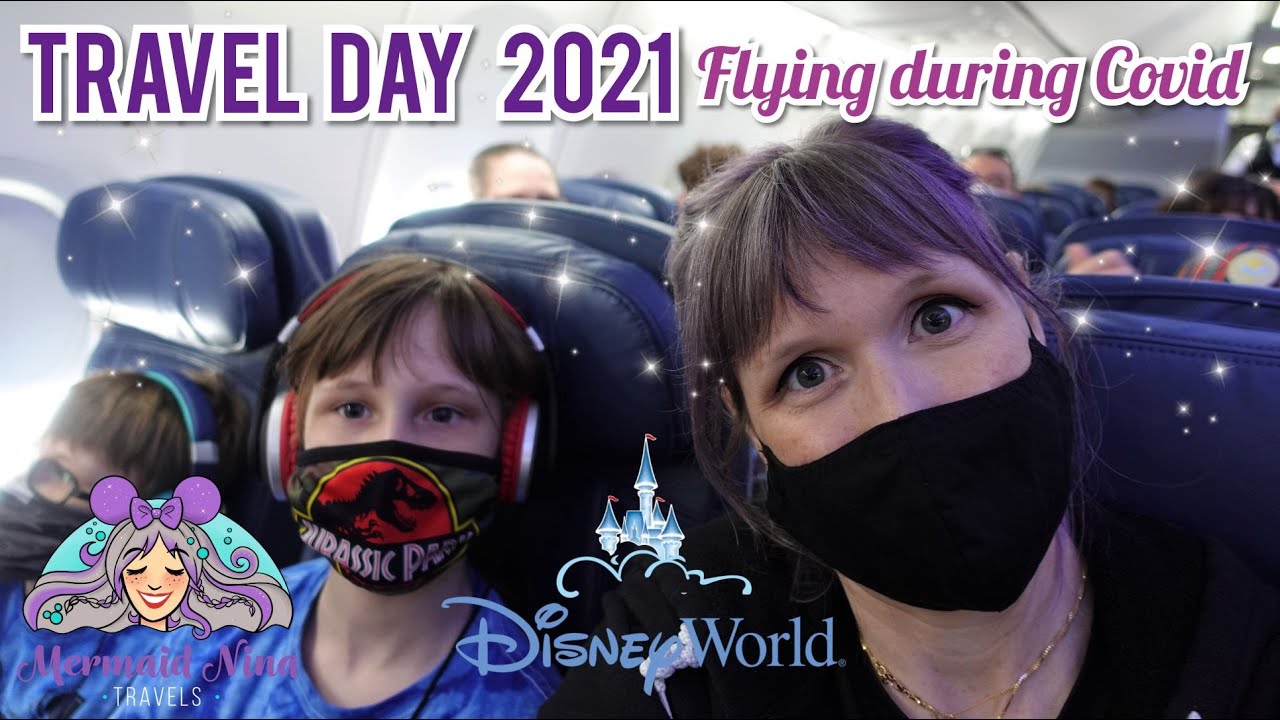Disney World Travel Day 2021 - Flying during Covid, Delta