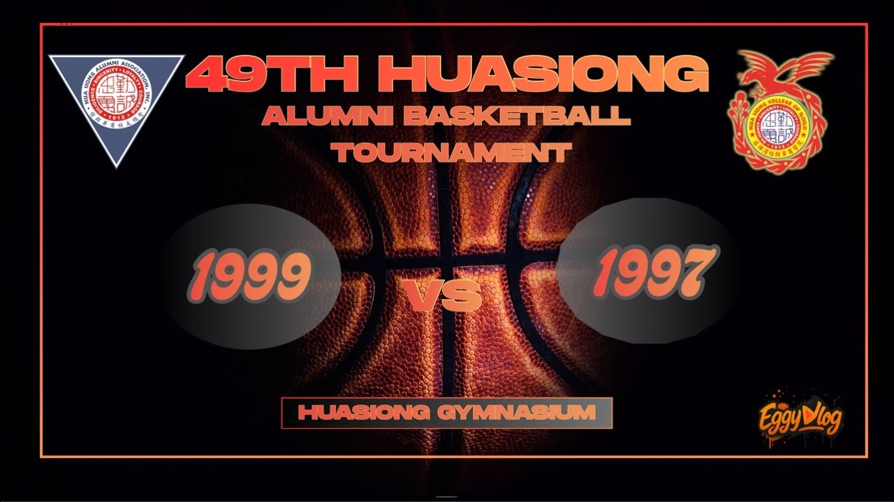 1999 vs 1997 49th HUASIONG ALUMNI BASKETBALL TOURNAMENT