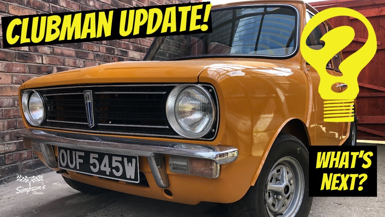 Classic Mini Clubman Budget Restoration - Update - What's Next????