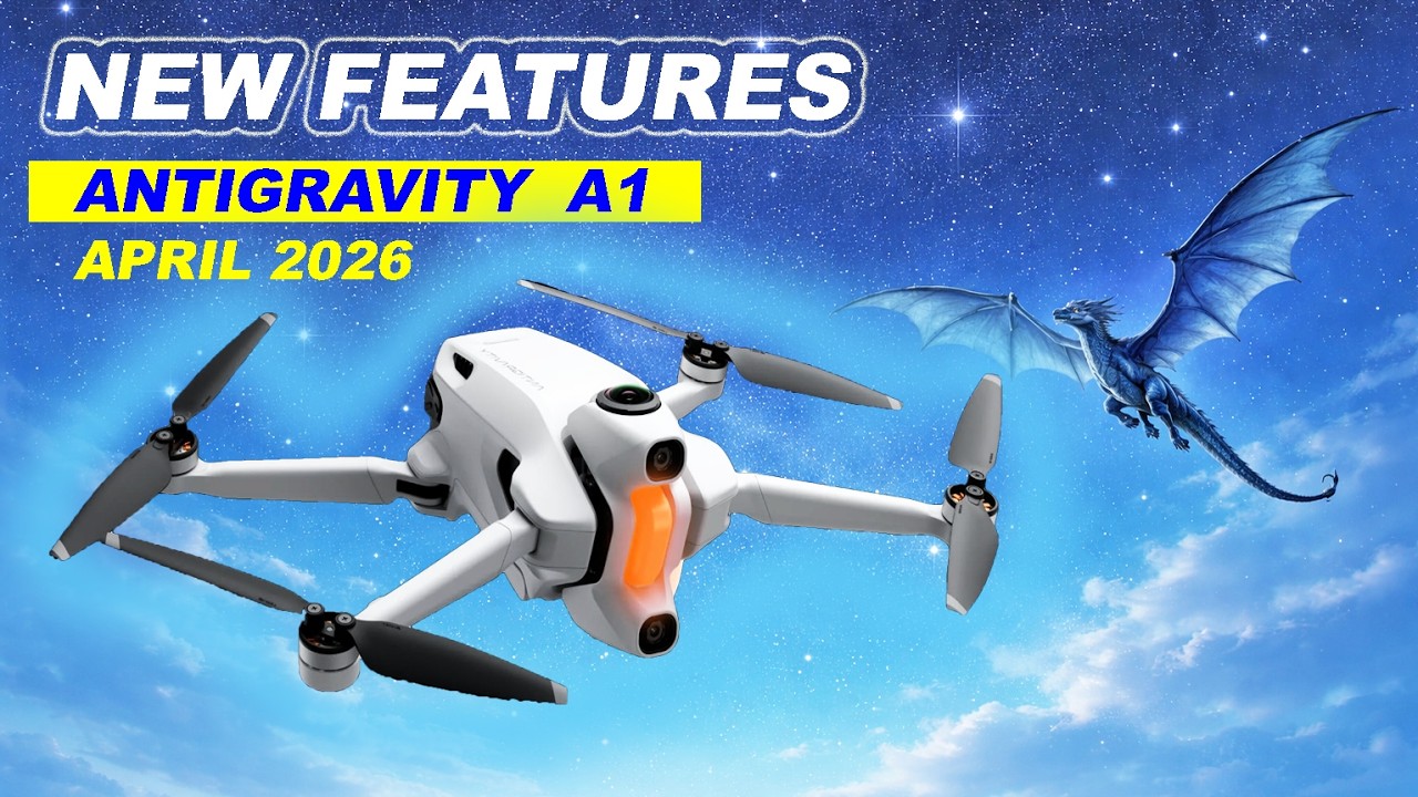 Antigravity A1 360 Drone - April New Features!