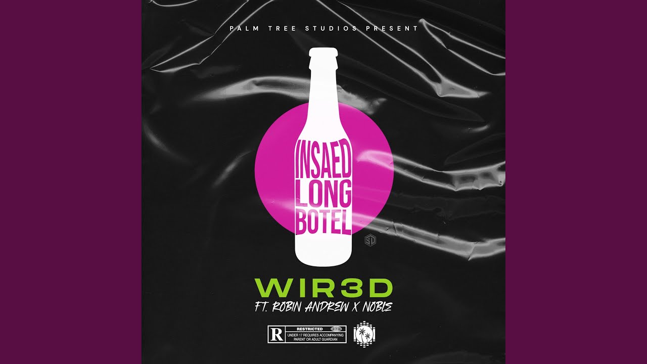 Insaed Lo Bottle (feat. Robin Andrew & Noble)