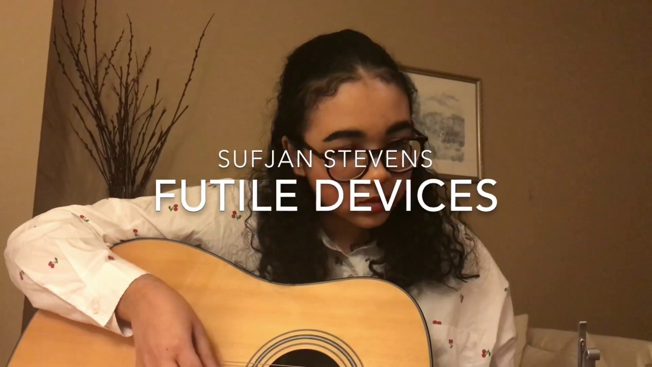 sufjan stevens - futile devices (cover)