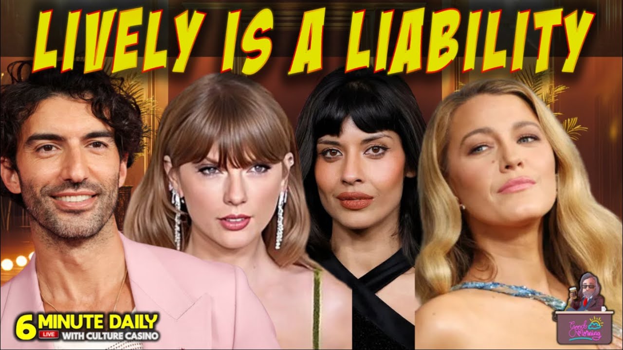 Blake Lively is a Lying Liability?  - 6 Minute Daily - January 26th