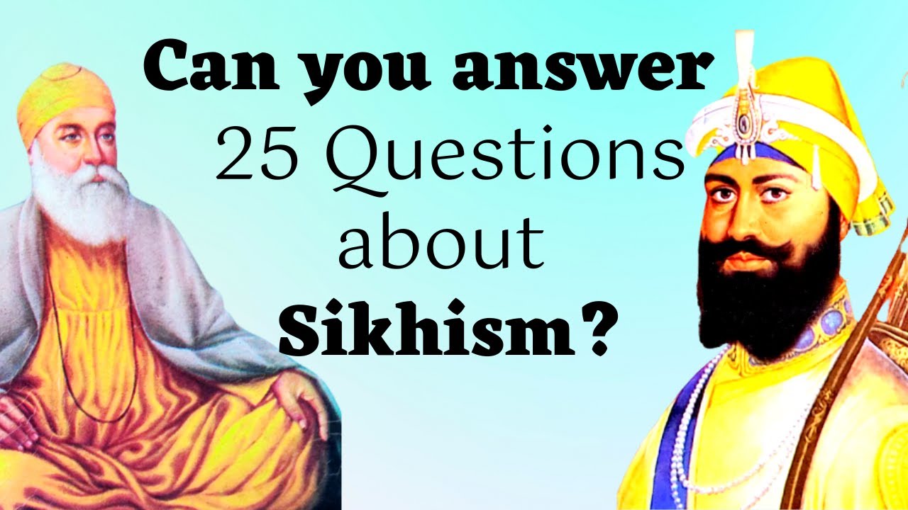 25 MCQs about Sikhism | सिख धर्म से सम्बंधित महत्वपूर्ण प्रश्न उत्तर