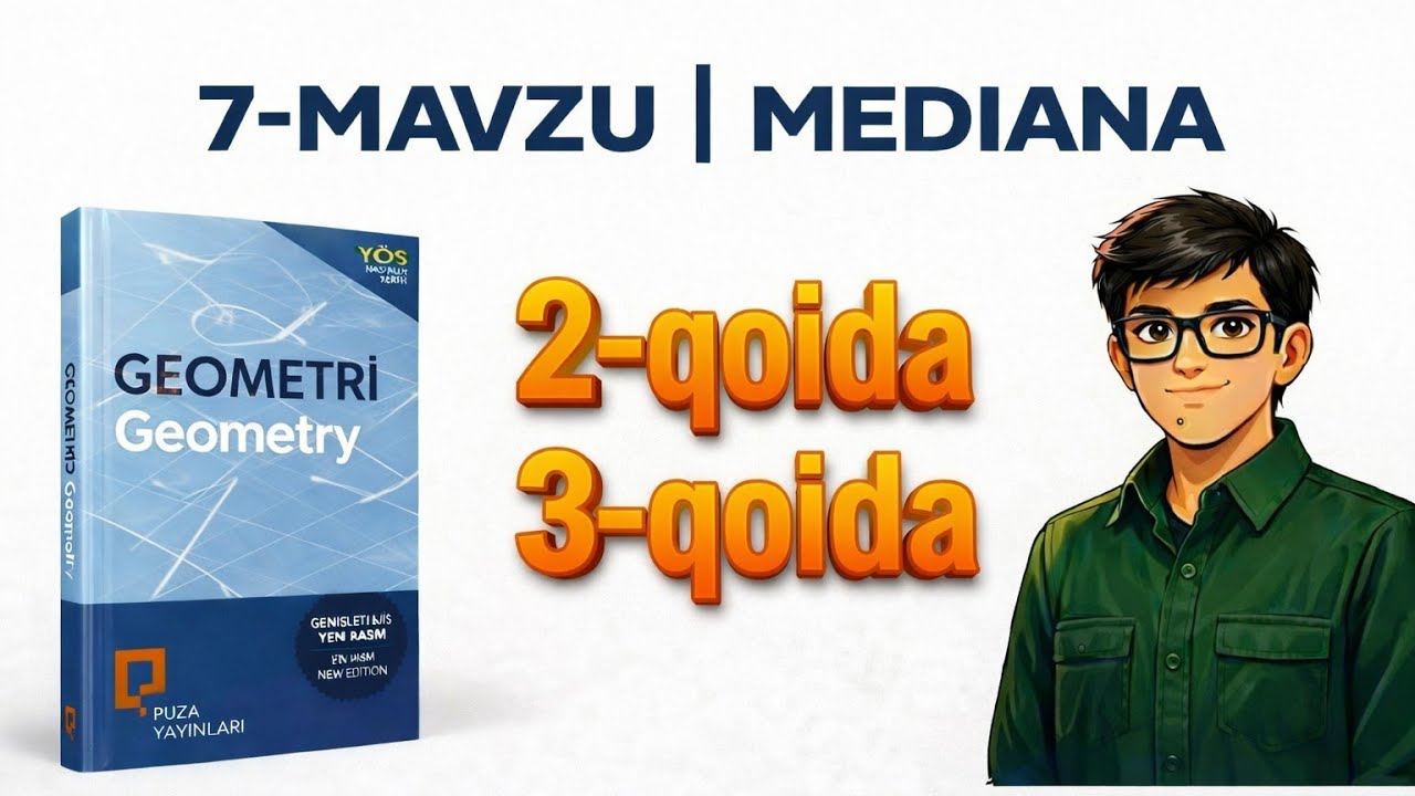 7-Mavzu | 2–3-Qoidalar — Mediana misollarining yechimi | PUZA Geometriya | RiyoziyotSari