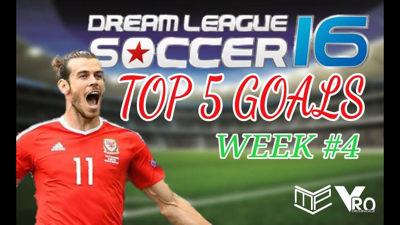DREAM LEAGUE SOCCER 16 - TOP 5 GOALS WEEK #4 /2016/