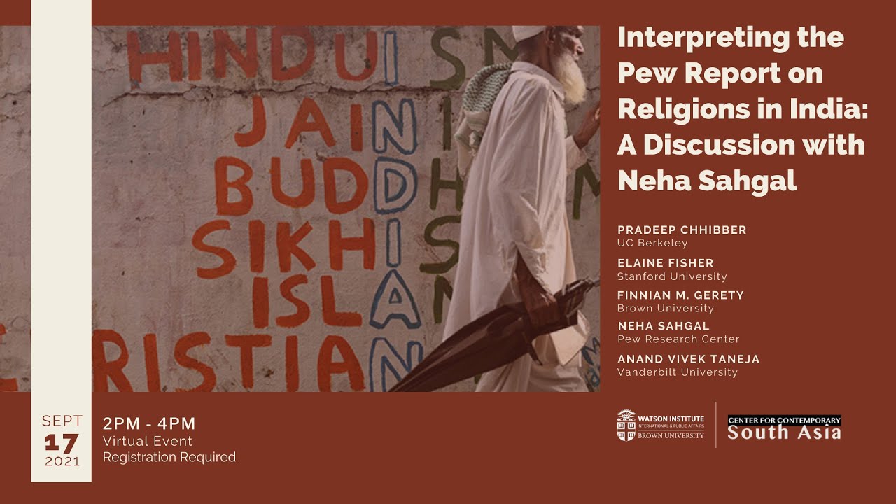 Interpreting the Pew Report on Religions in India: A Discussion with Neha Sahgal
