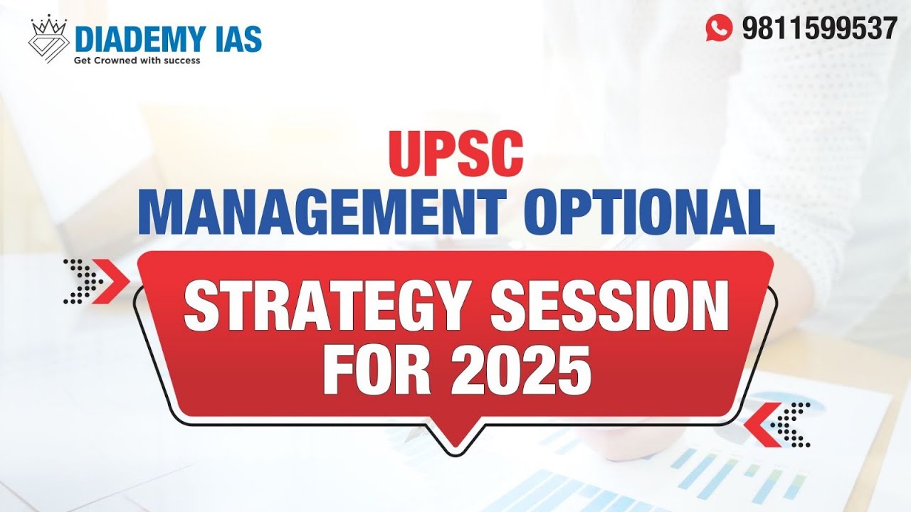 UPSC Management Optional Strategy Session for 2025 | How to Prepare for Management Optional for CSE
