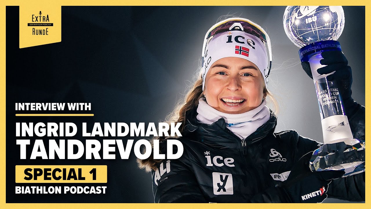 INGRID LANDMARK TANDREVOLD - The rising Star in women's Biathlon *English* (Special #1)