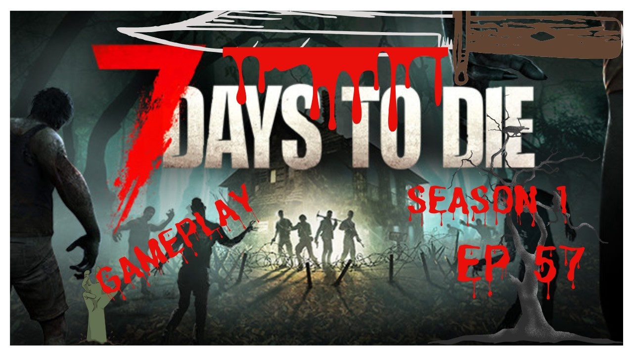 7 Days To Die Console Gameplay Day 57