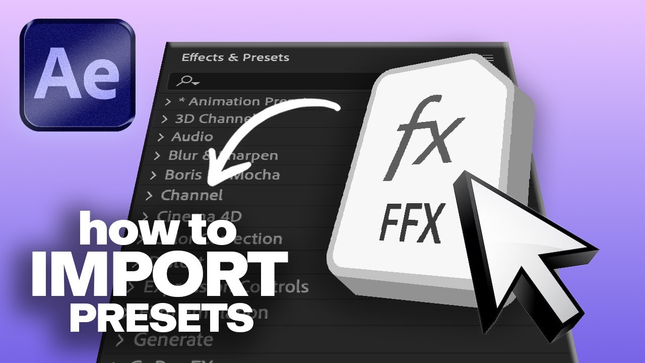 Как импортировать файлы пресетов .FFX в After Effects | Учебное пособие