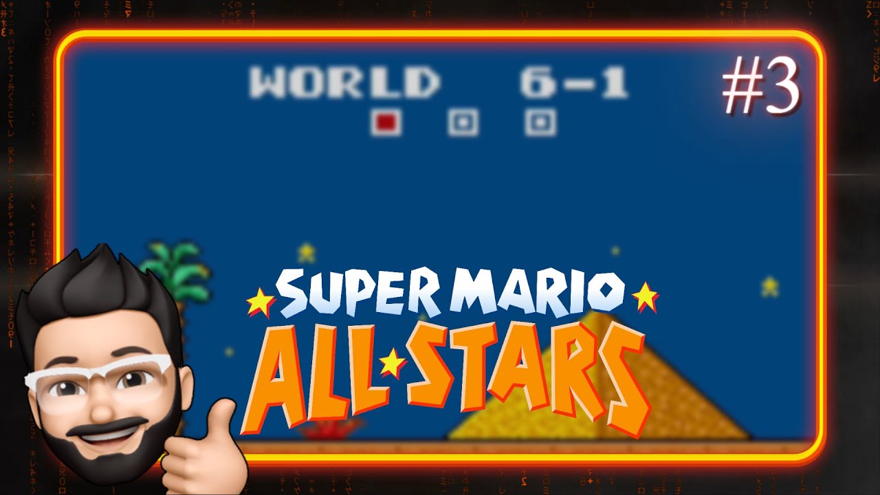 🕹️ Super Mario All-Stars #3