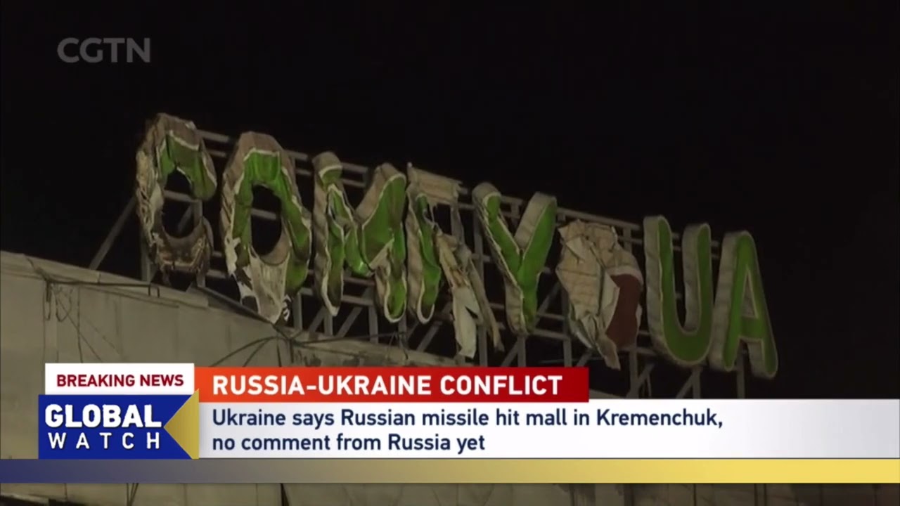 Ukraine says Russian missile hit mall in Kremenchuk, no comment from Russia yet