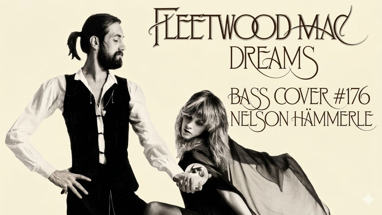 Dreams - Fleetwood Mac - Bass Cover
