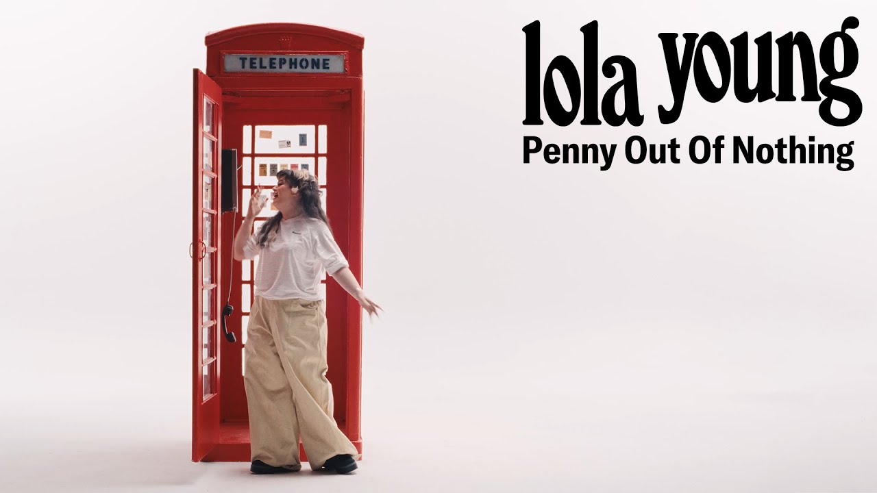 Lola Young - Penny Out of Nothing (Official Video)