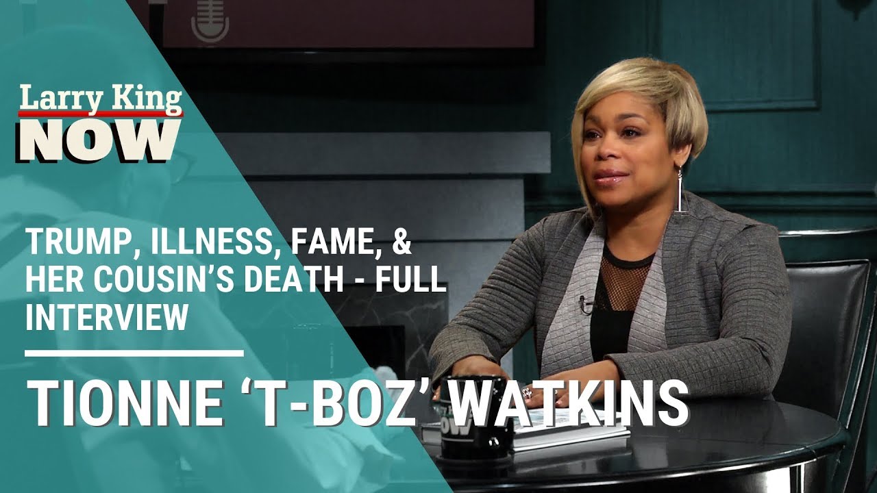 Tionne &lsquo;T-Boz&rsquo; Watkins On Trump, Illness, Fame, & Her Cousin&rsquo;s Death
