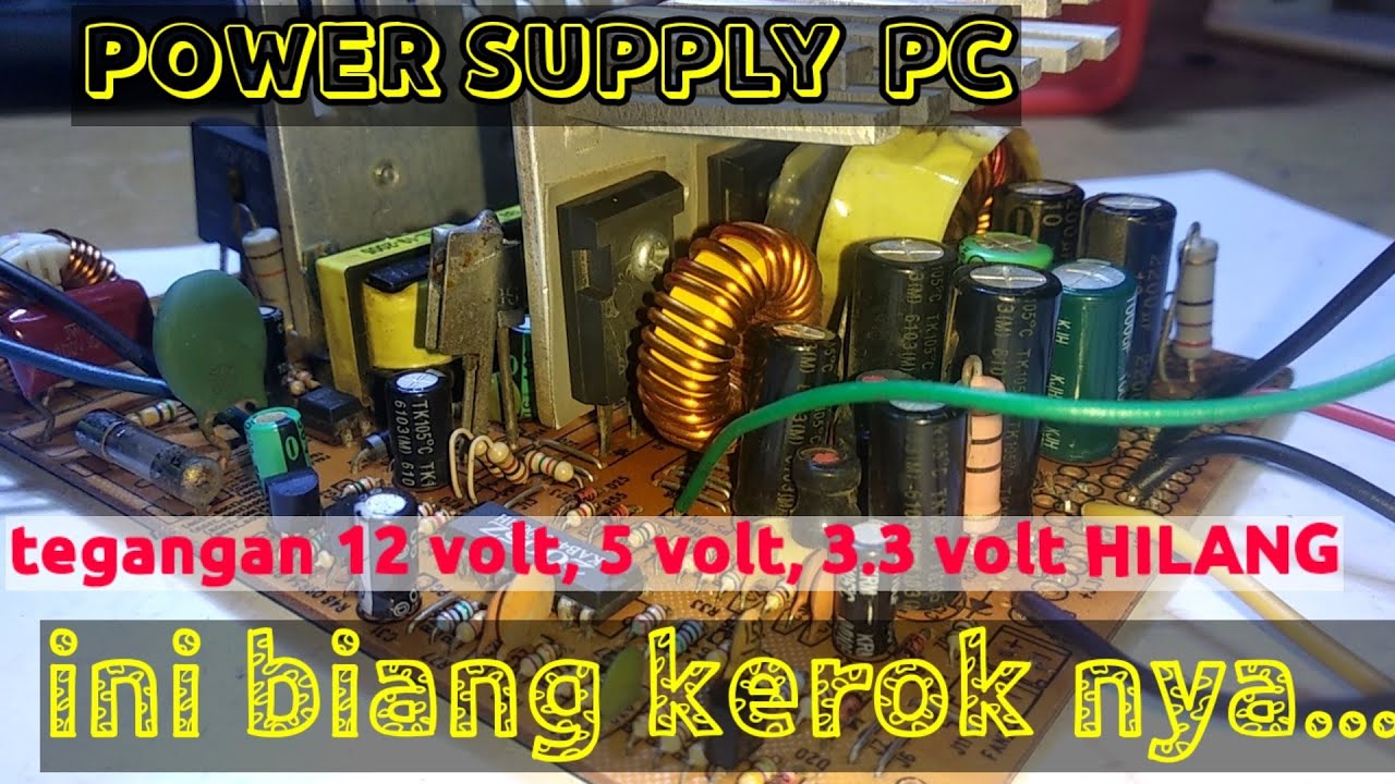 CARA MEMPERBAIKI PSU KOMPUTER DENGAN MUDAH