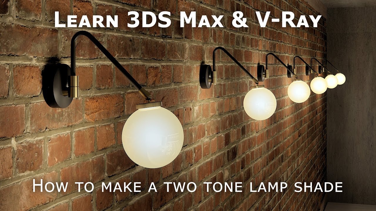 How to Create a Photorealistic Glass Lamp Shade Material in 3DS Max & V-Ray | Tutorial