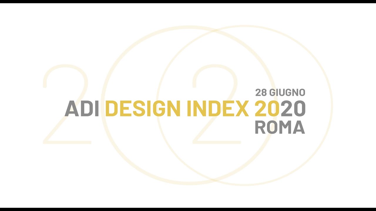 ADI DESIGN INDEX 2020 a Roma: registrazione integrale