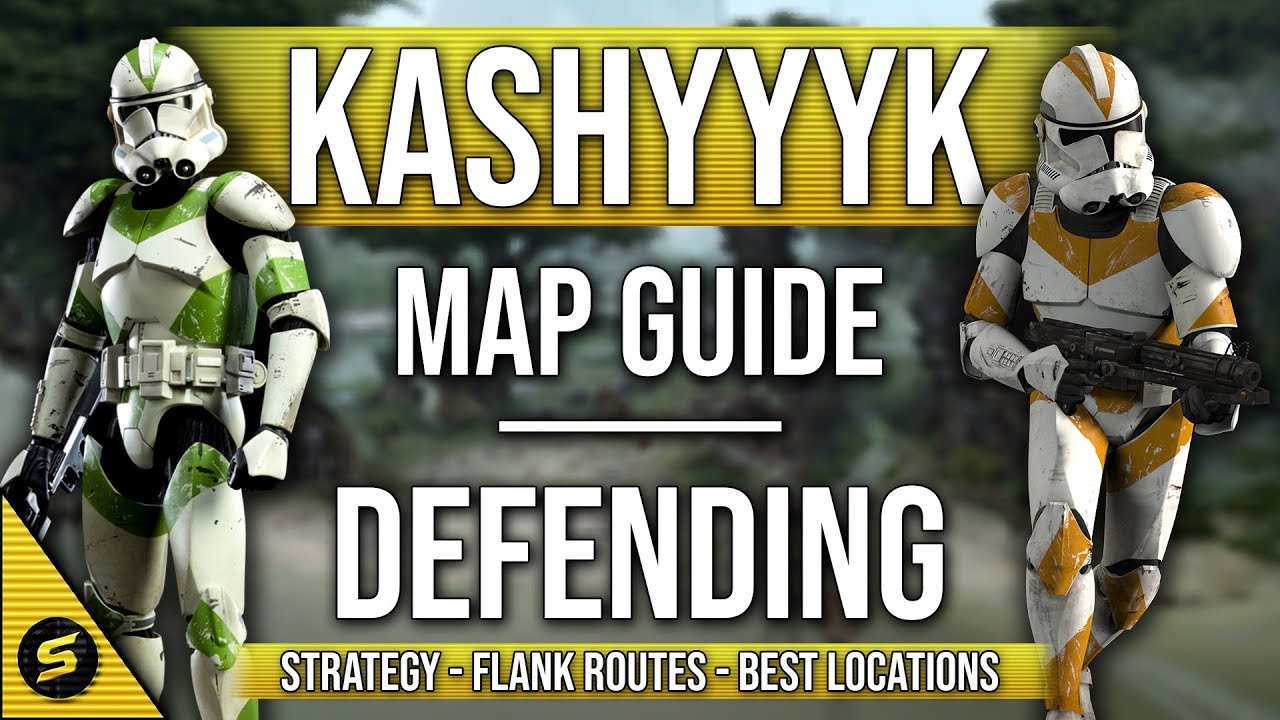 ▶ Map Guide for KASHYYYK - Defending - STAR WARS Battlefront 2