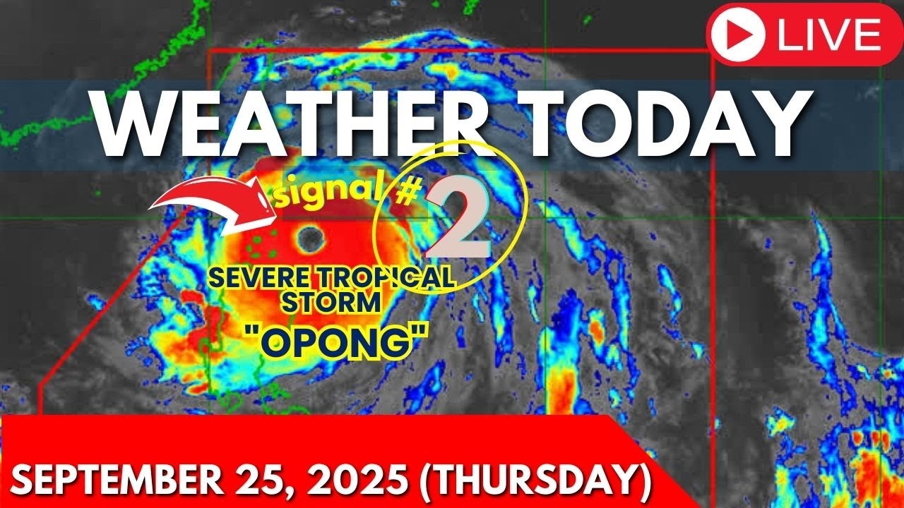Weather Today Forecast SEPTEMBER 25, 2025 (Thursday) | Bagyo Update Today