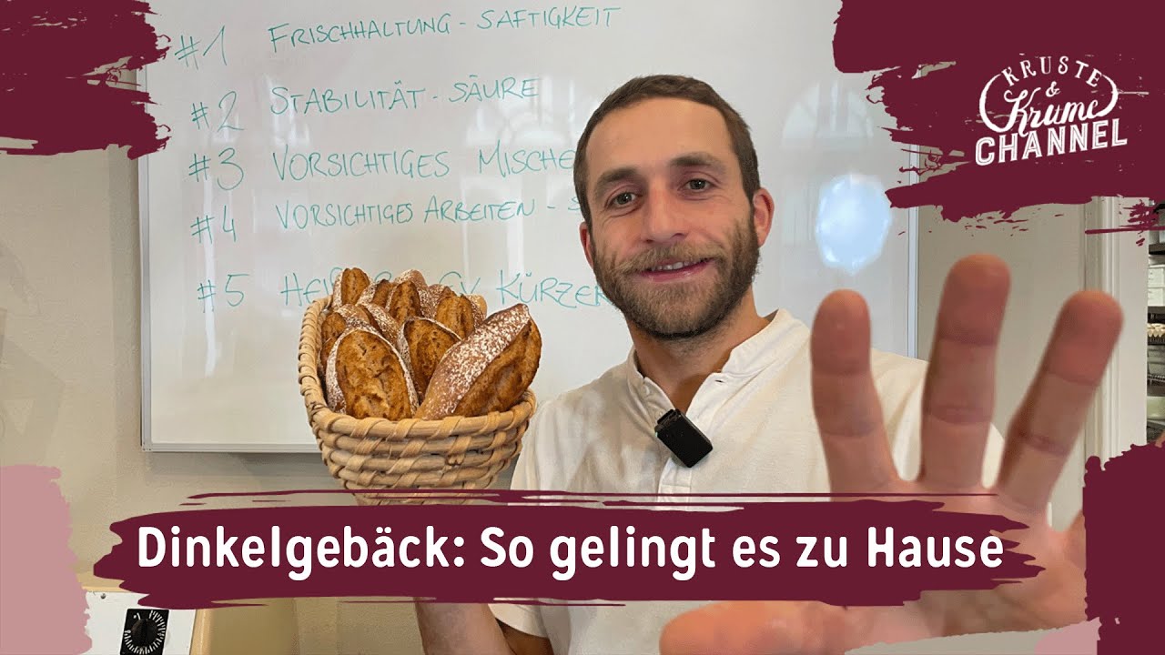 Dinkelgebäck: 5 Tipps für perfektes Dinkelgebäck zu Hause