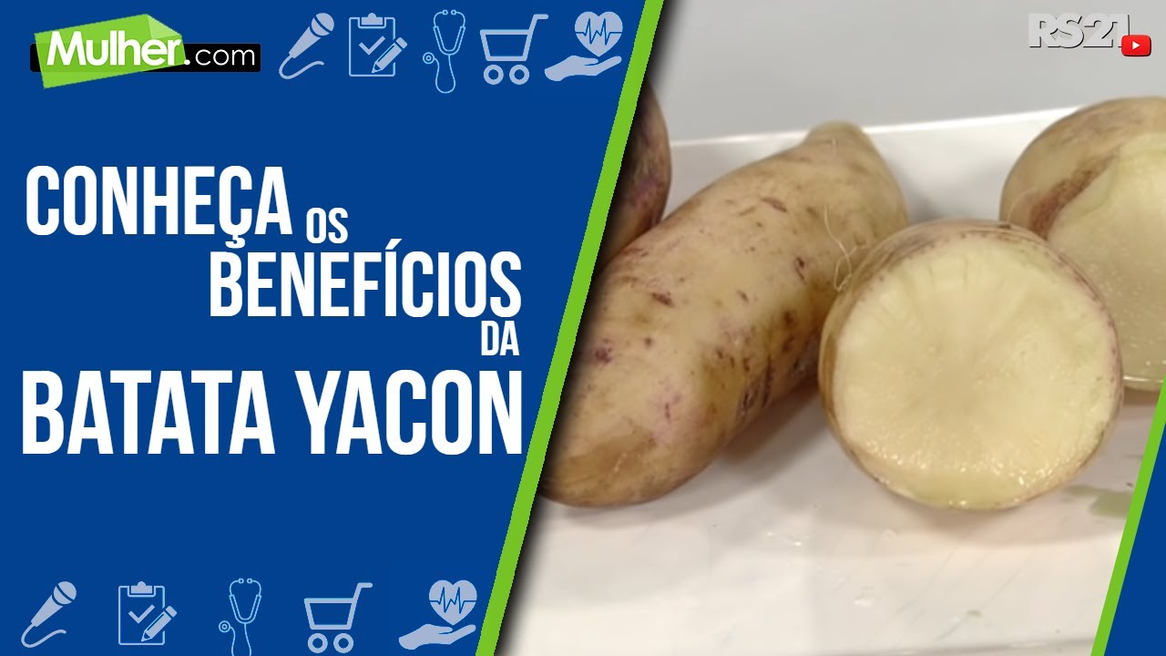 Conheça os benefícios da batata Yacon - Edina Sakamoto - 09/10/2018