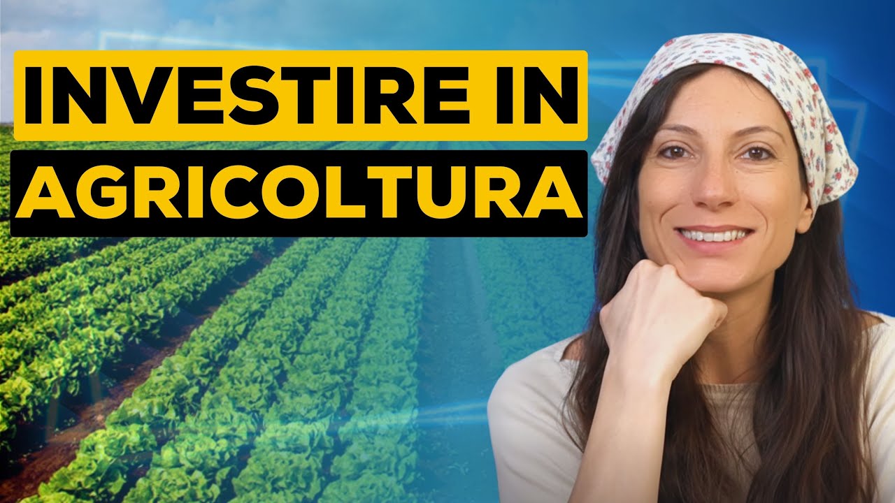 Come investire in AGRICOLTURA nel 2026? | Azioni, ETF e futures spiegati
