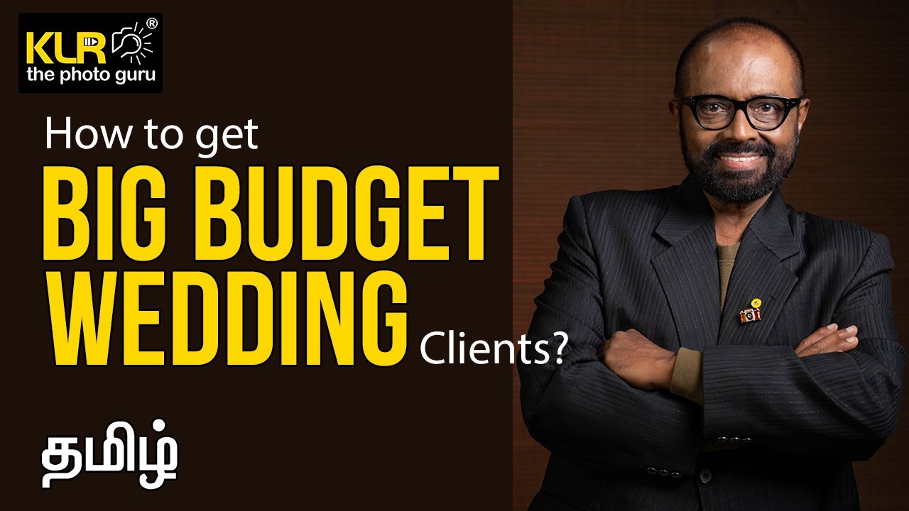 How to get Big Budget Wedding and Earn BIG Money?
