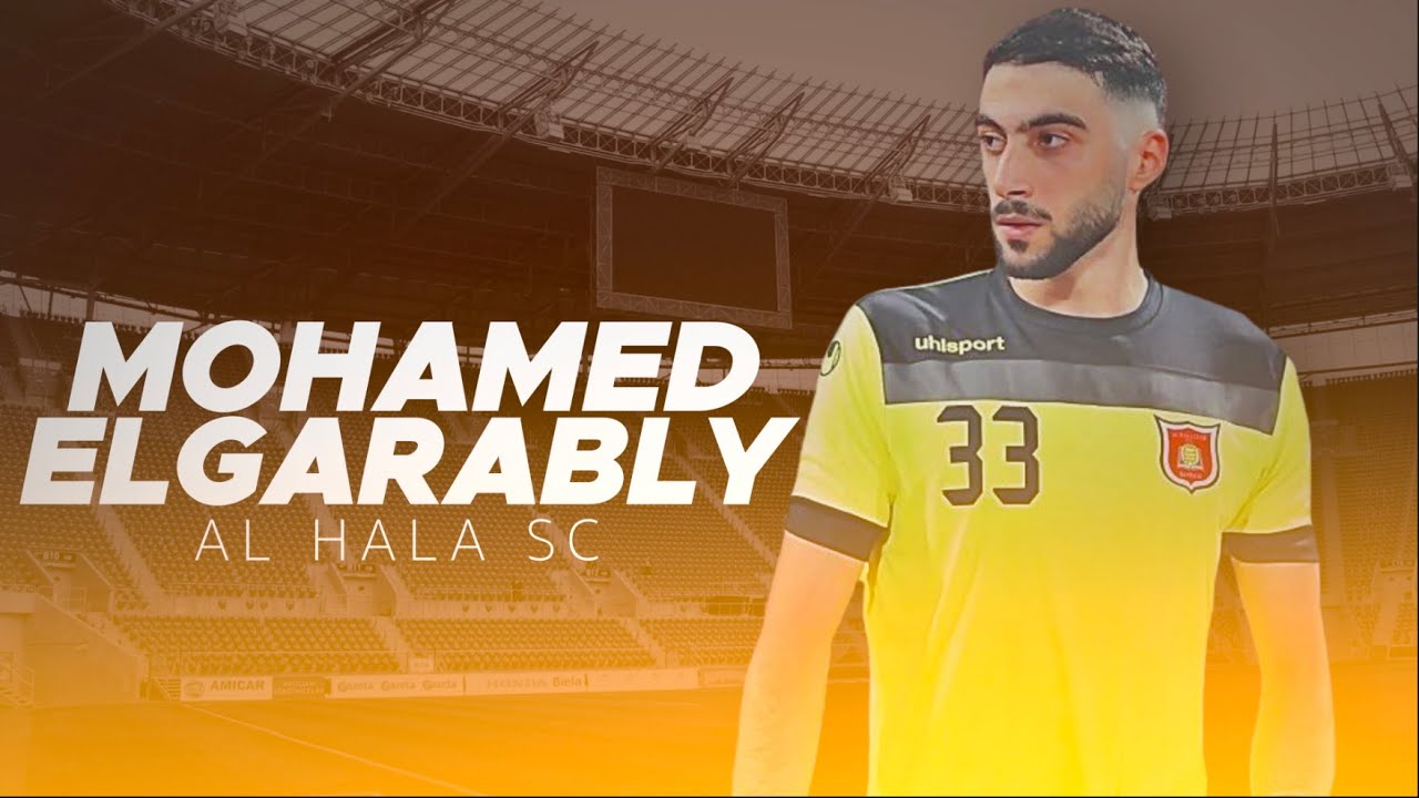 Mohamed Elgarably ● Al Hala SC ● Goalkeeper ● 21/22 Highlights